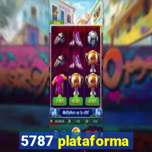 5787 plataforma